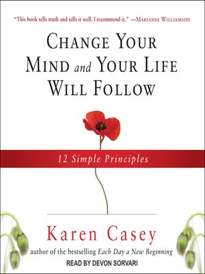 Change Your Mind and Your Life Will Follow - Audiobook